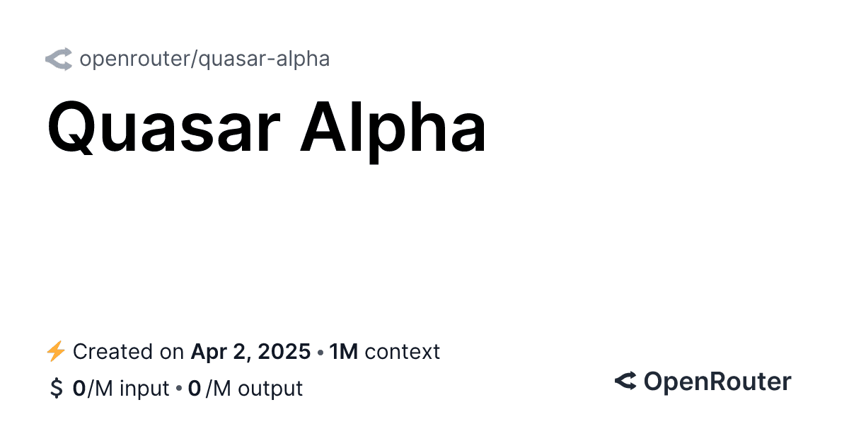 Quasar Alpha Optimus Alpha 免费模型API调用教程